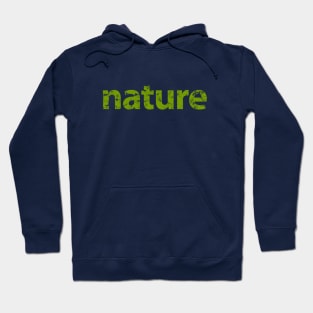 The word 'nature' in typography with leaf veins showing through the lettering. Hoodie